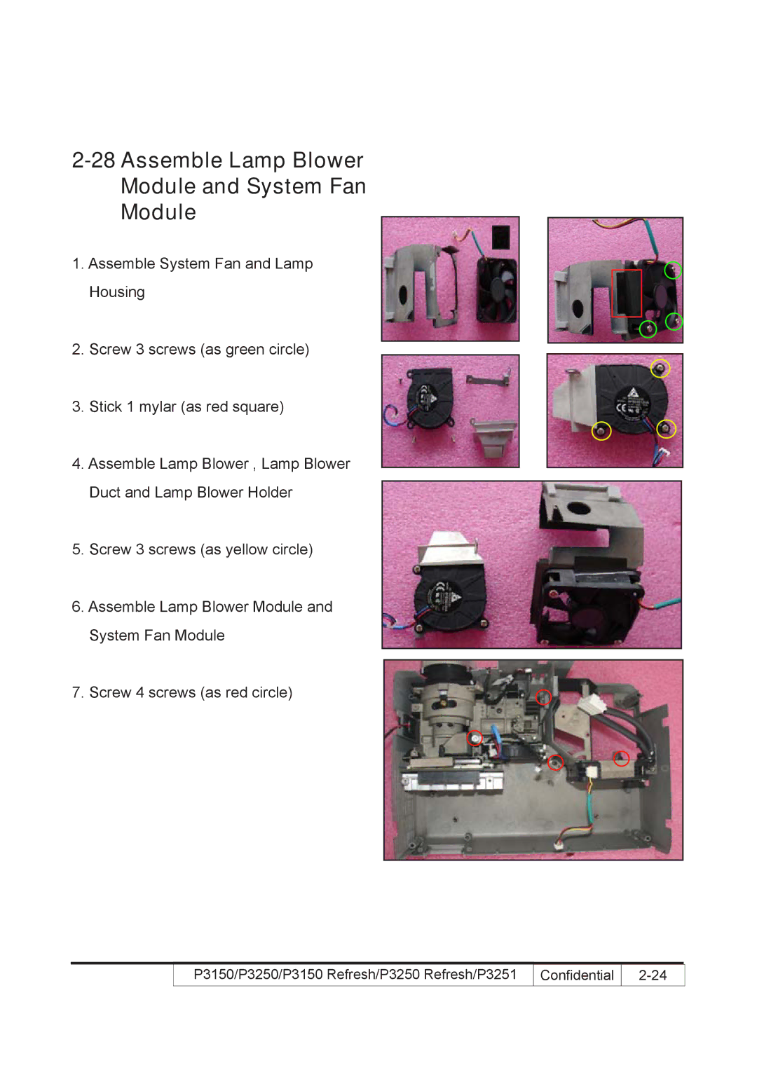 Acer P3250 REFRESH, P3150 REFRESH service manual Assemble Lamp Blower Module and System Fan 