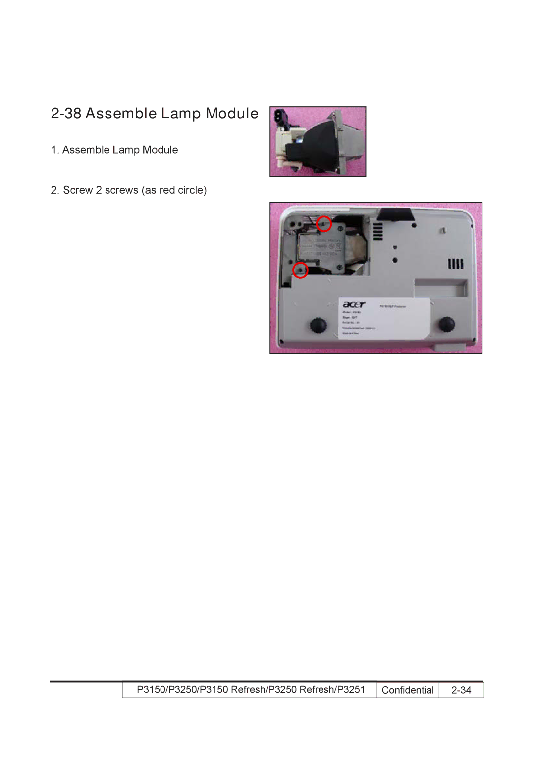 Acer P3250 REFRESH, P3150 REFRESH service manual Assemble Lamp Module 