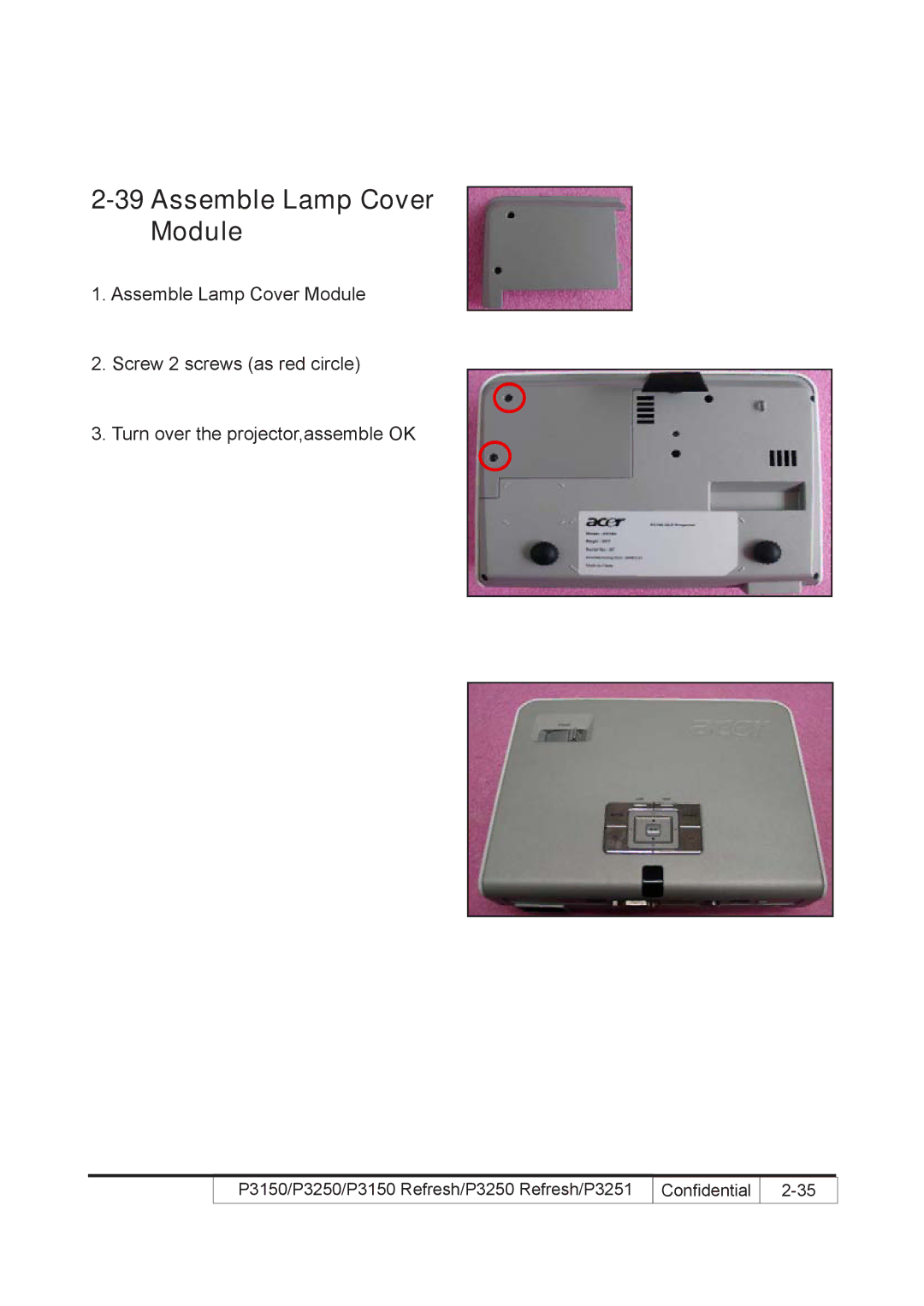 Acer P3250 REFRESH, P3150 REFRESH service manual Assemble Lamp Cover Module 