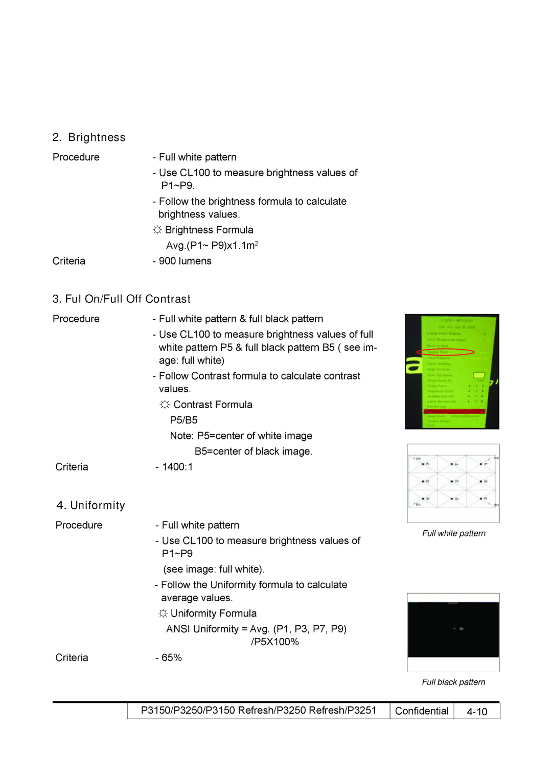 Acer P3150 REFRESH, P3250 REFRESH service manual Brightness, Ful On/Full Off Contrast, Uniformity 