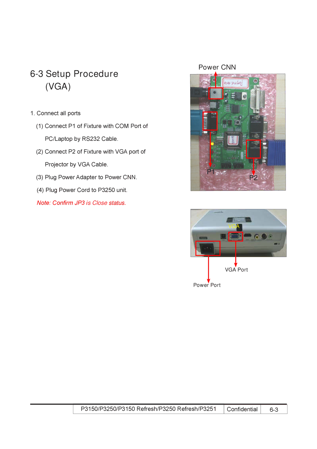 Acer P3250 REFRESH, P3150 REFRESH service manual Setup Procedure VGA 