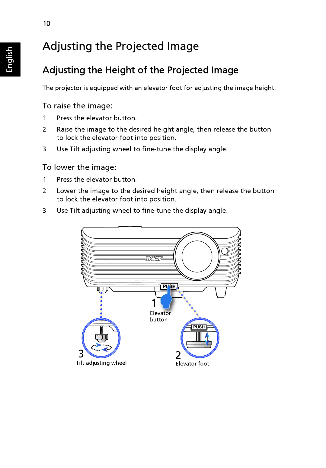 Acer P5205 manual Adjusting the Projected Image, Adjusting the Height of the Projected Image 