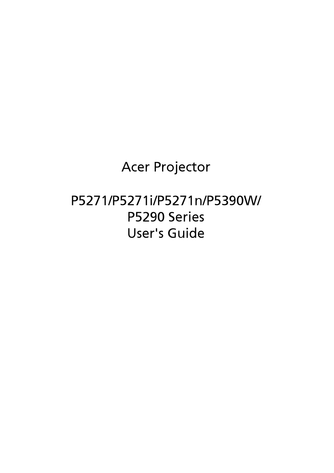 Acer P5290, P5390W, P5271n, P5271i manual 