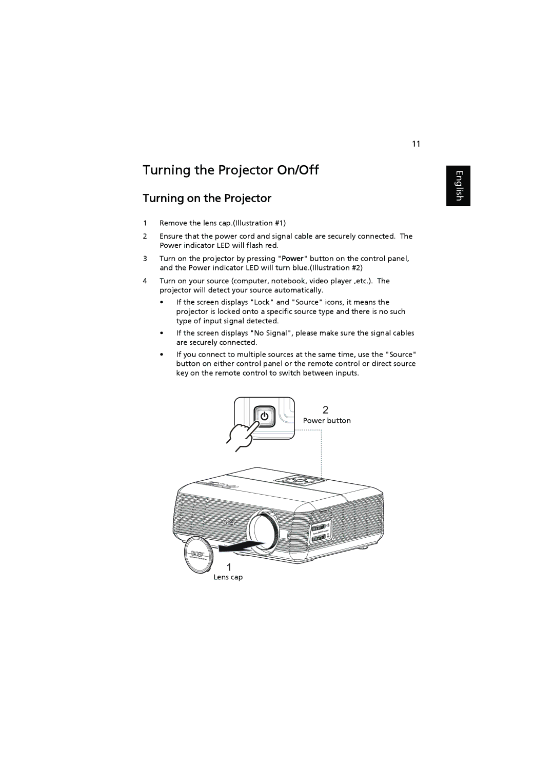 Acer P5271i, P5390W, P5290, P5271n manual Turning the Projector On/Off, Lens cap 