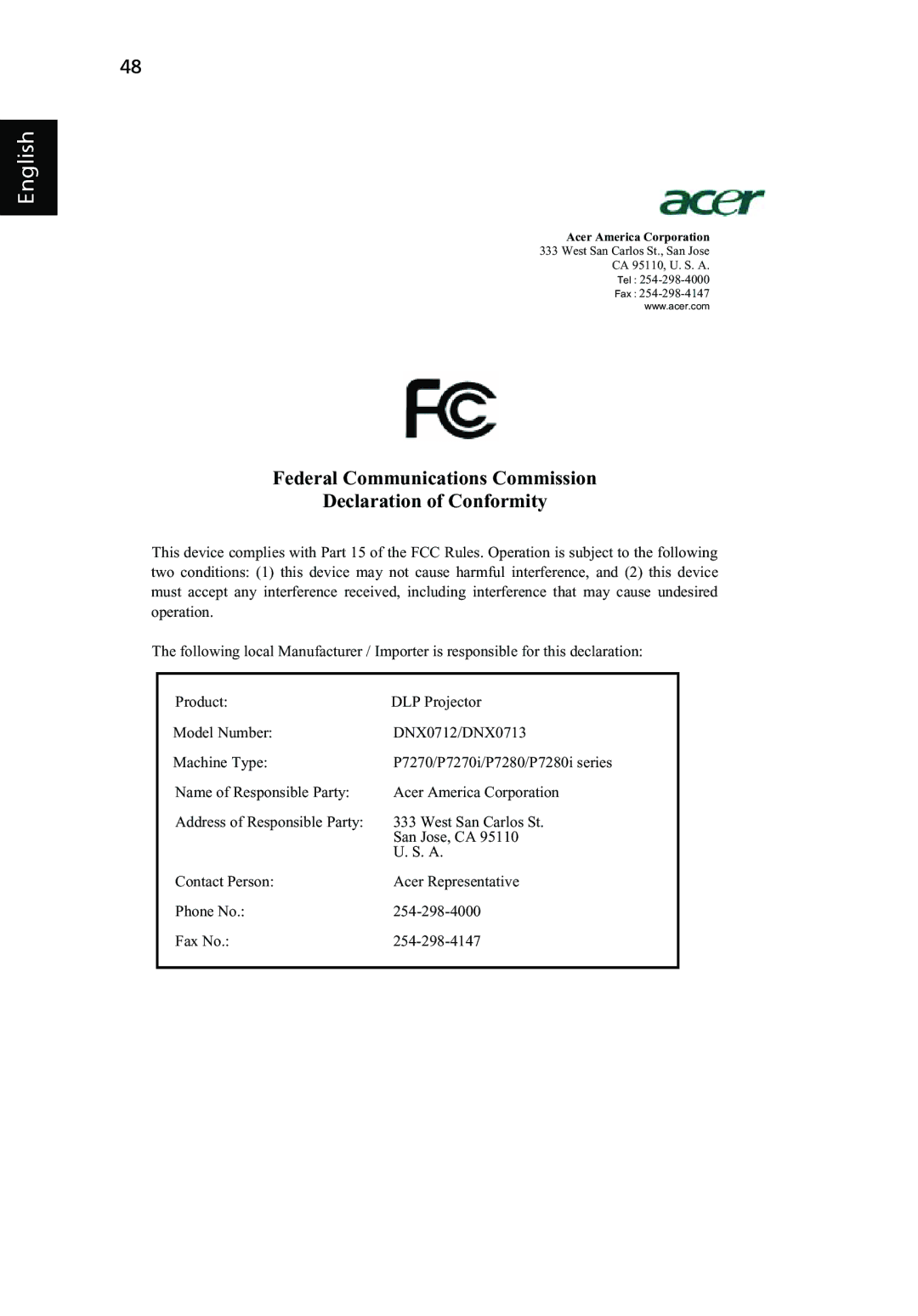 Acer P7270i, P7280i Series manual Federal Communications Commission Declaration of Conformity 