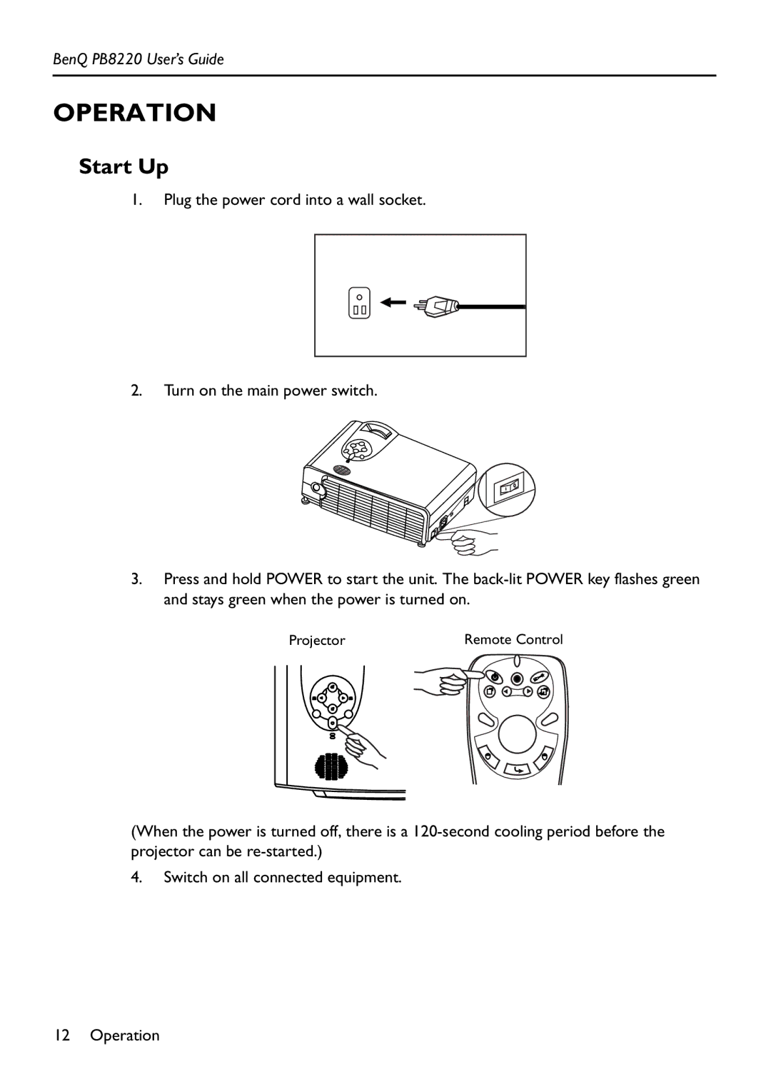 Acer PB8220 manual Operation, Start Up 