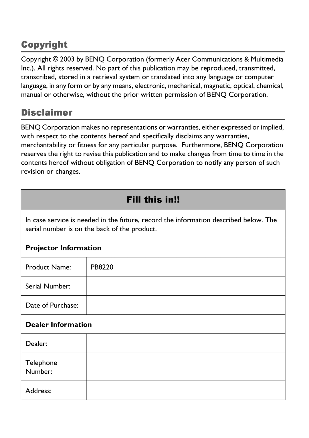 Acer PB8220 manual Fill this, Projector Information, Dealer Information 