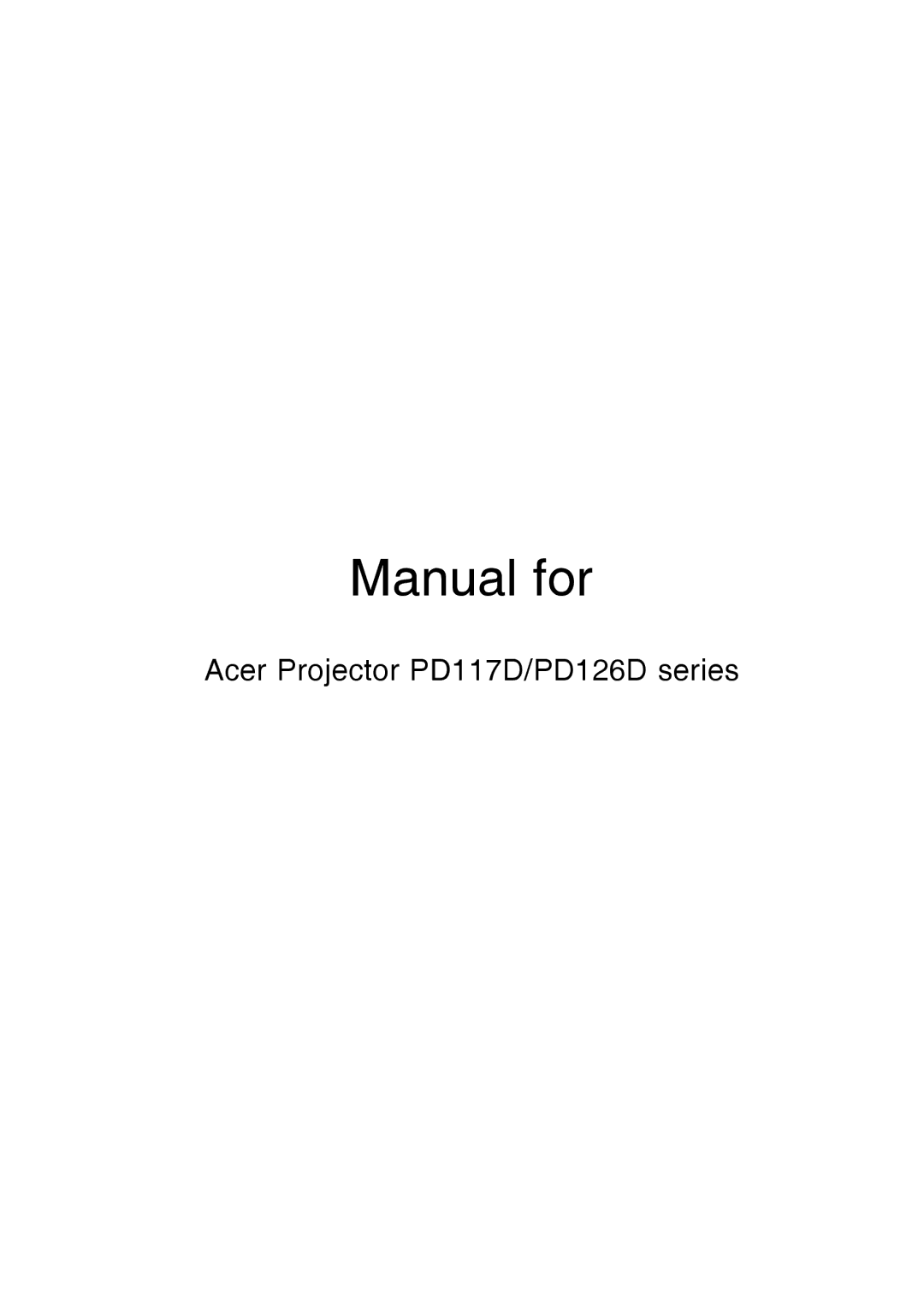 Acer PD126D series, PD117D series manual Manual for 