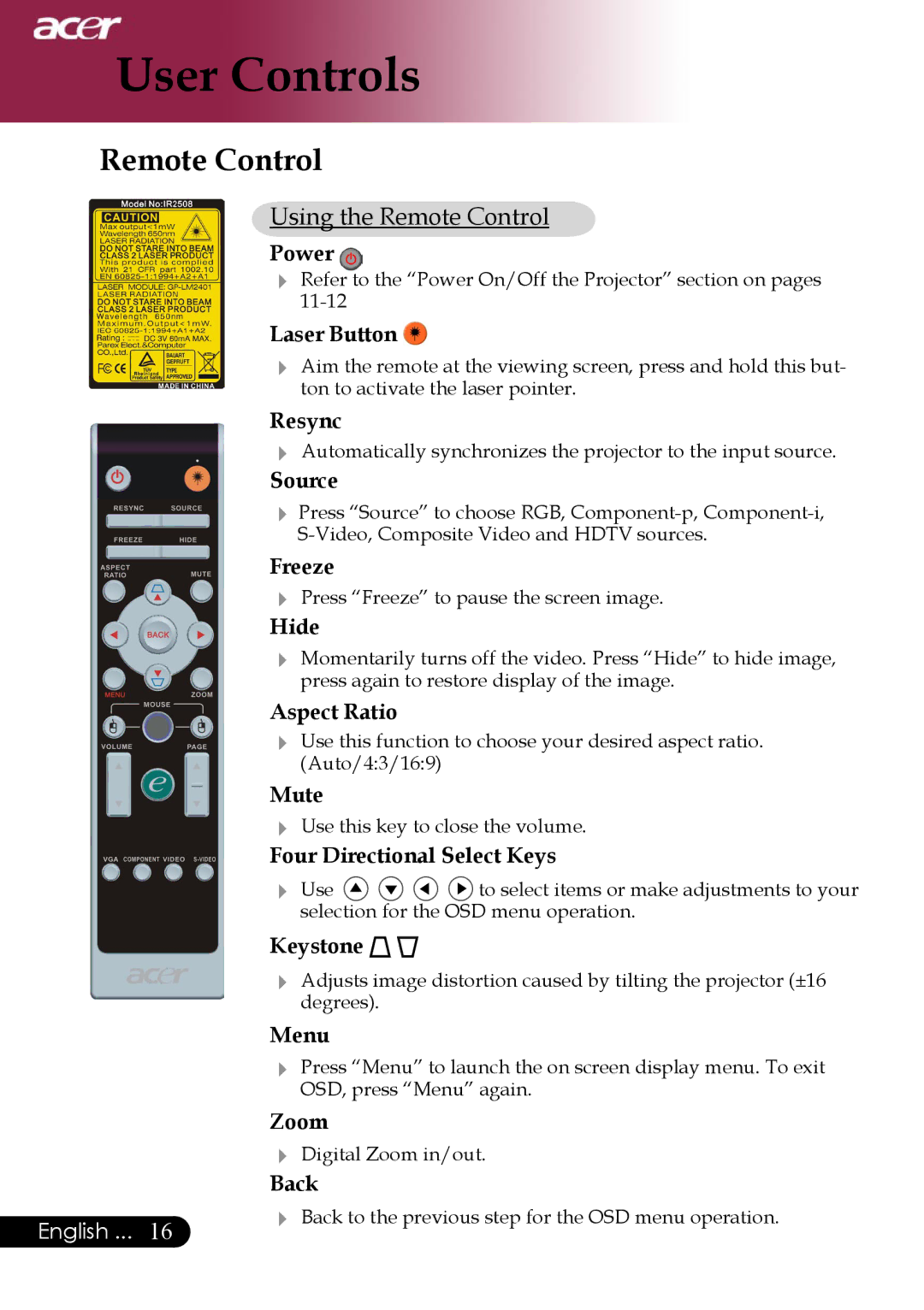 Acer PD323, PD311 manual Laser Button, Freeze, Hide, Aspect Ratio, Mute, Keystone, Zoom 