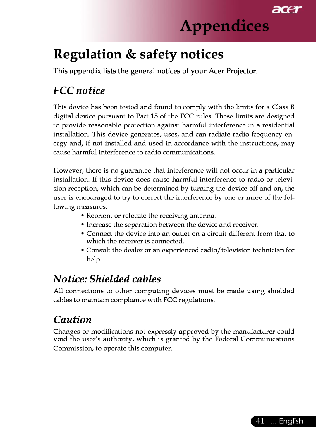 Acer PD311, PD323 manual Regulation & safety notices, FCC notice, Notice Shielded cables, English, Appendices 