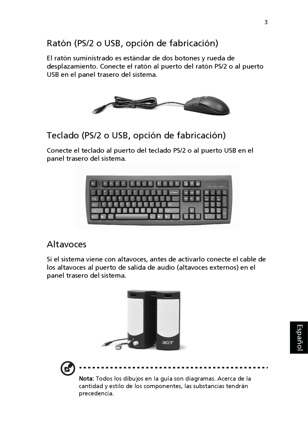 Acer Personal Computer manual Ratón PS/2 o USB, opción de fabricación, Teclado PS/2 o USB, opción de fabricación, Altavoces 