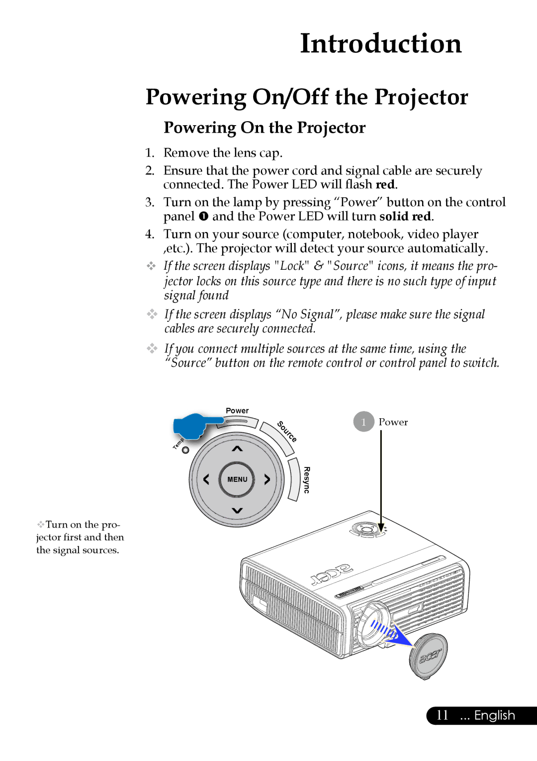 Acer PH530 manual Powering On/Off the Projector, Powering On the Projector 