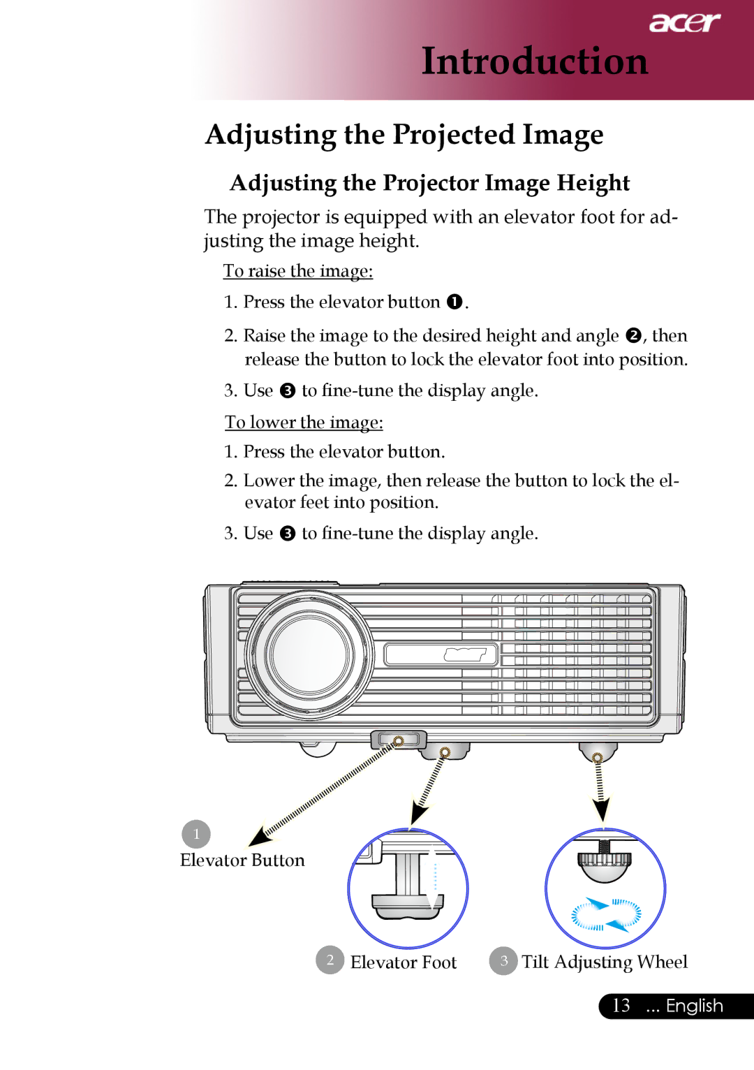 Acer PH530 manual Adjusting the Projected Image, Adjusting the Projector Image Height 