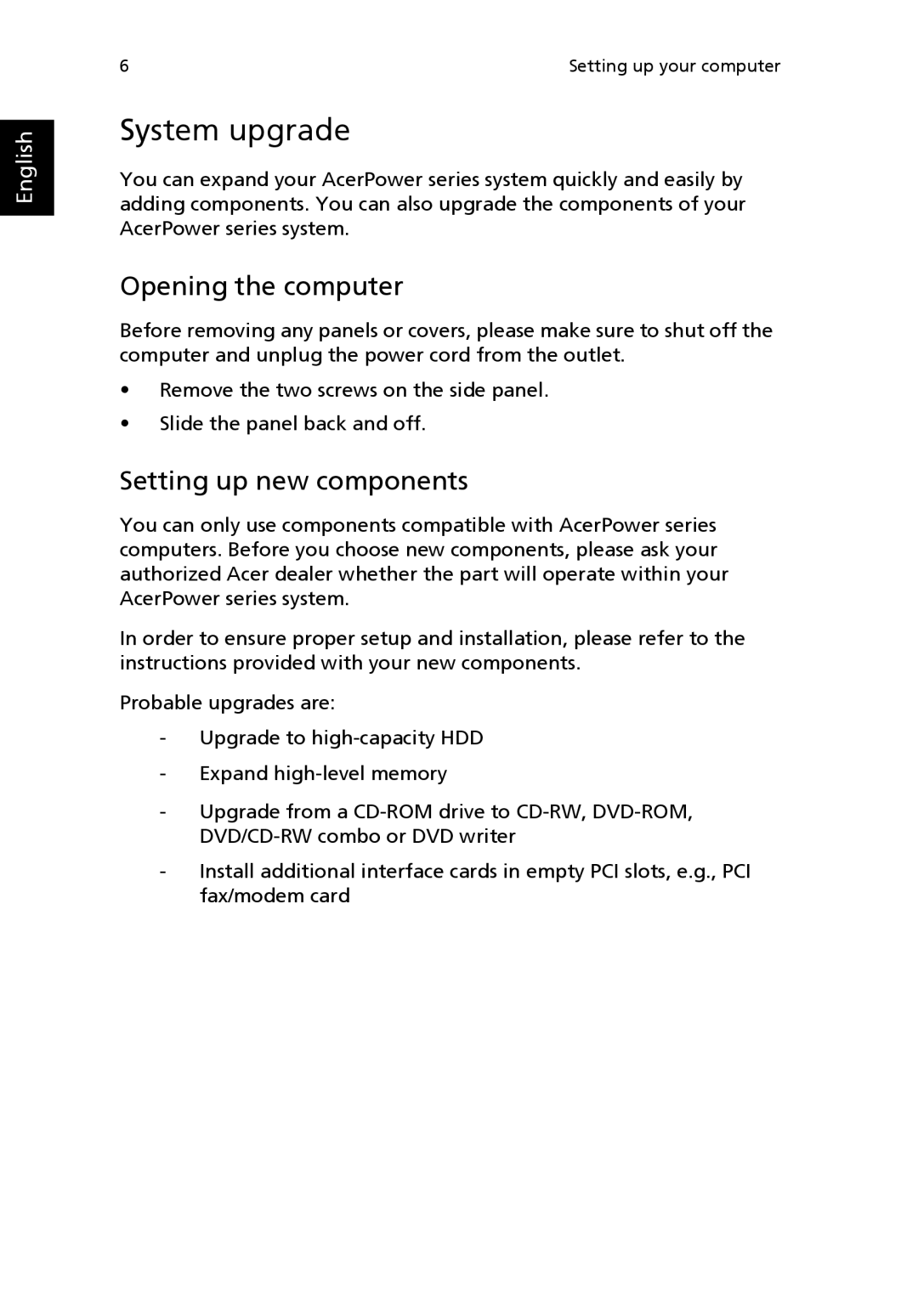 Acer POWER SERIES manual System upgrade, Opening the computer, Setting up new components 