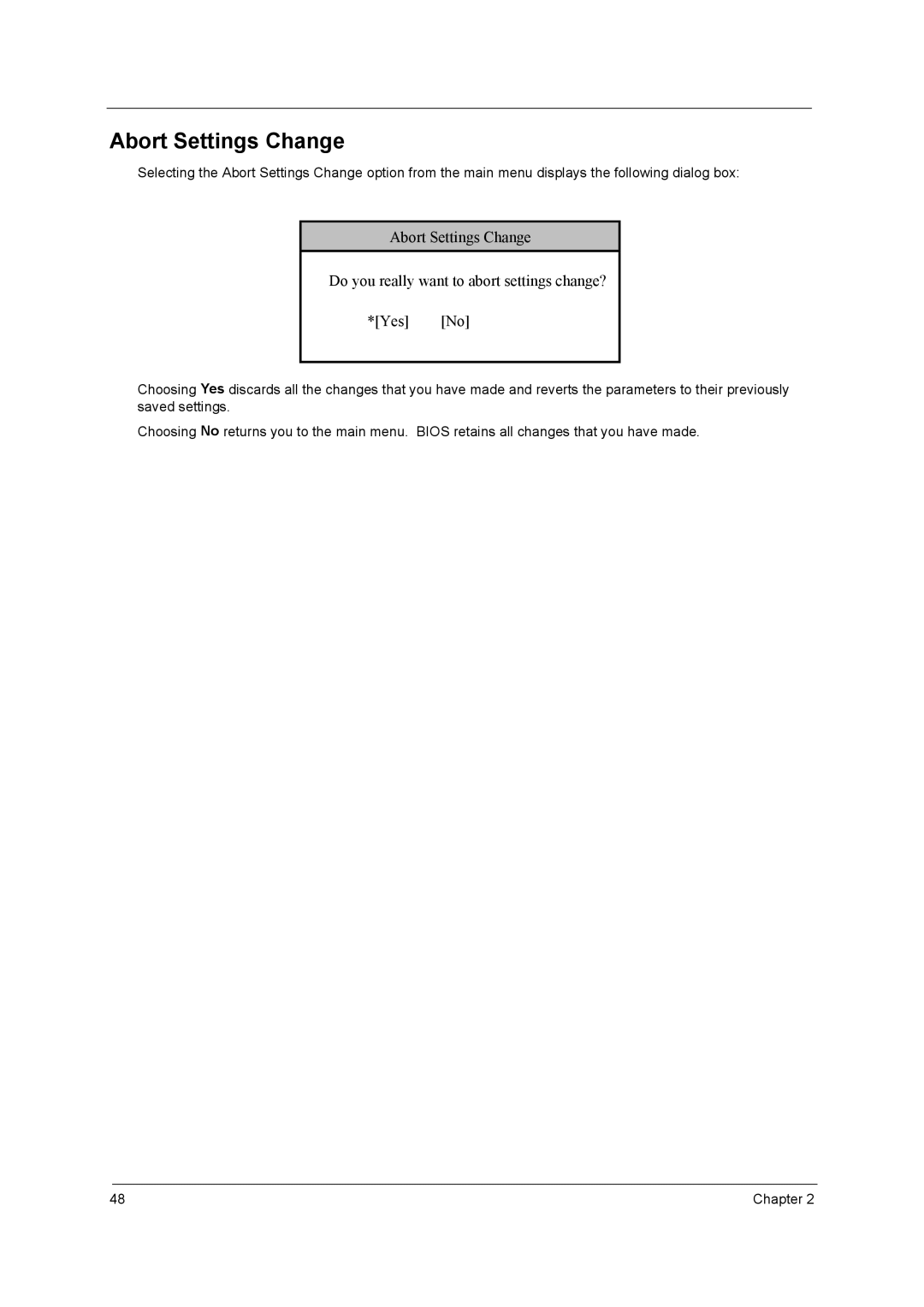 Acer power sx/sxb/sc manual Abort Settings Change, Do you really want to abort settings change? Yes No 