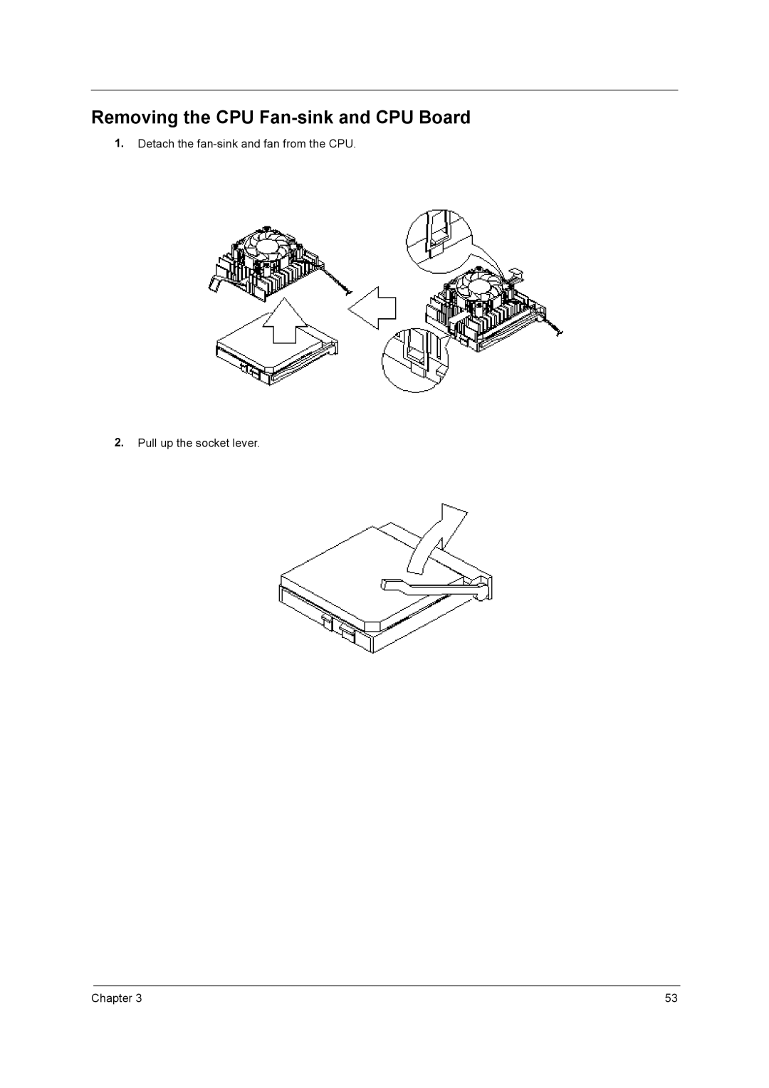 Acer power sx/sxb/sc manual Removing the CPU Fan-sink and CPU Board 