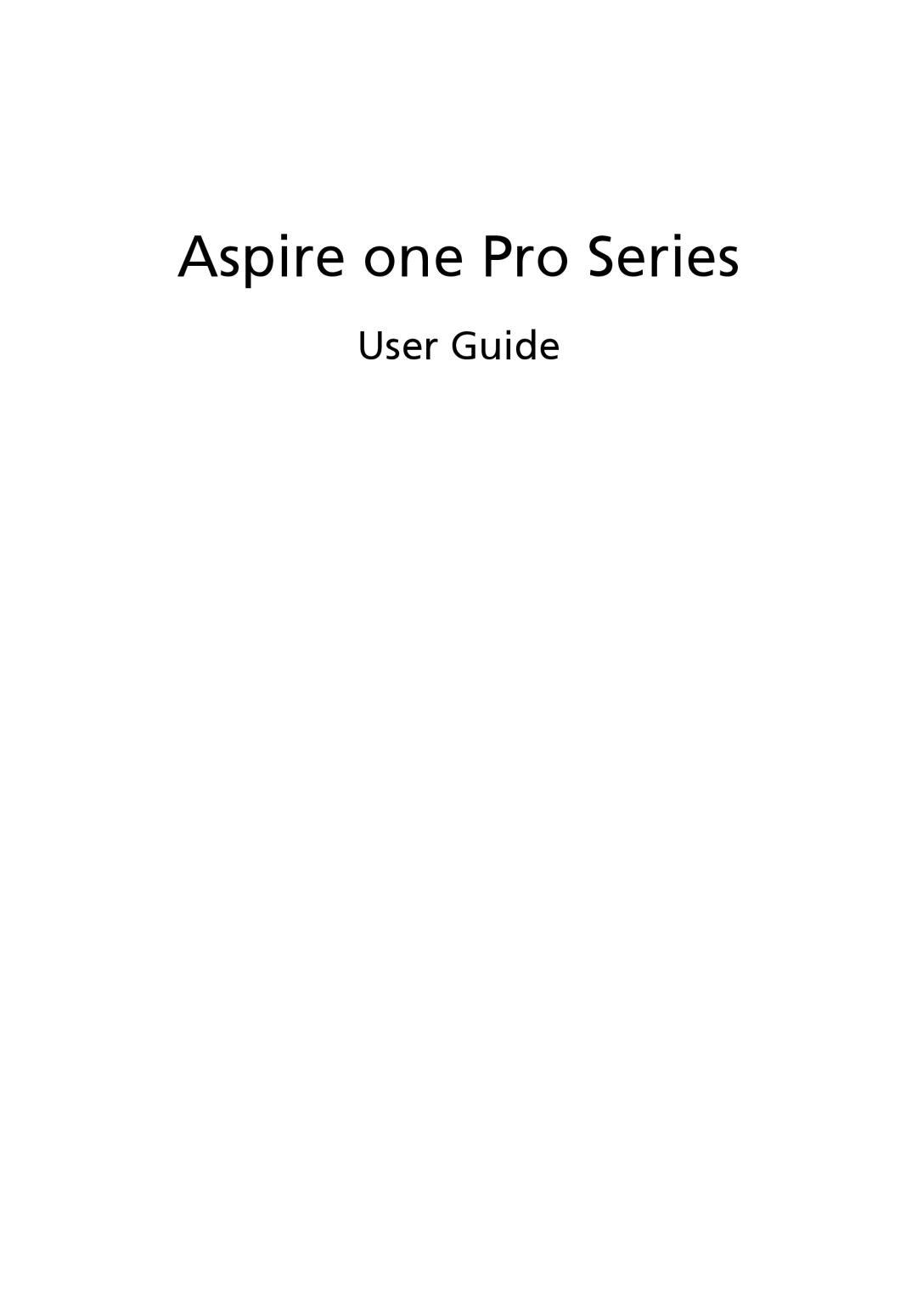 Acer manual Aspire one Pro Series, User Guide 