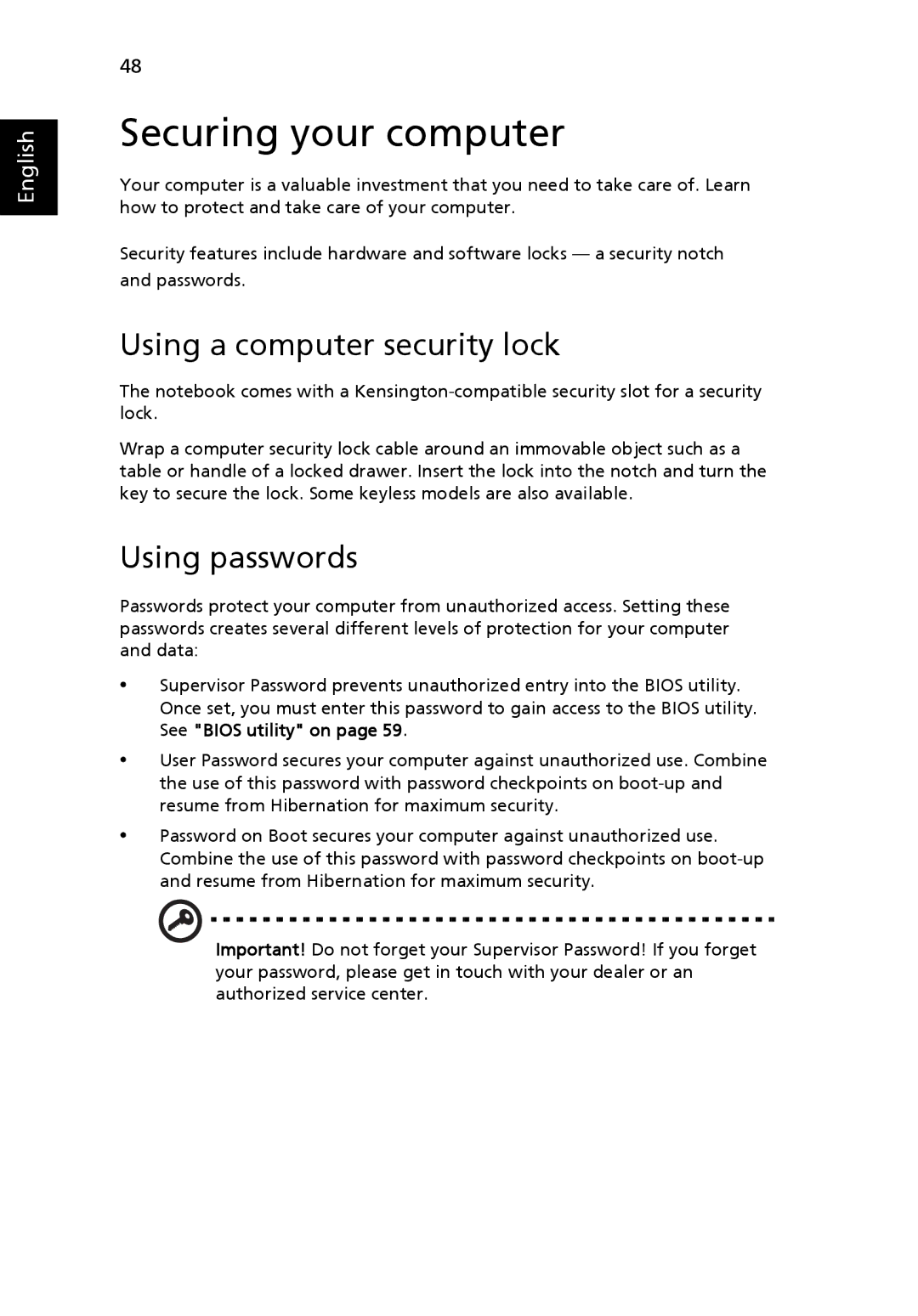 Acer NU.SH4AA.002, PT.SHVP2.002, NU.SH3AA.007 manual Securing your computer, Using a computer security lock, Using passwords 