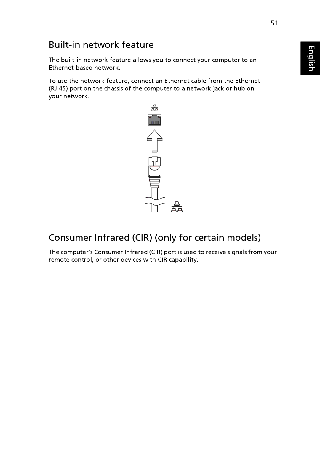 Acer V5-571-6499, PT.SHVP2.002, NU.SH3AA.007 manual Built-in network feature, Consumer Infrared CIR only for certain models 