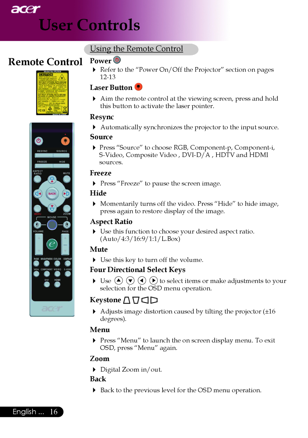 Acer PW730 manual Laser Button, Freeze, Hide, Aspect Ratio, Mute, Zoom 