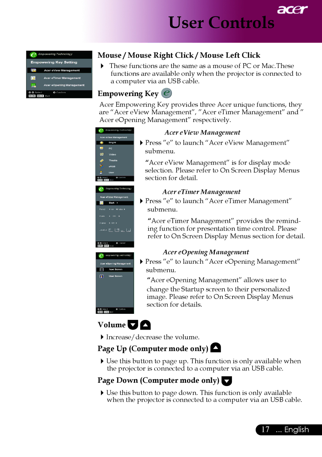 Acer PW730 manual Mouse / Mouse Right Click / Mouse Left Click, Volume, Up Computer mode only, Down Computer mode only 