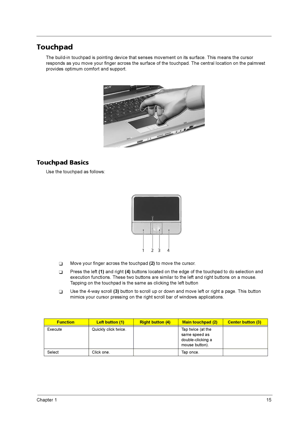 Acer PLUTO MK6025GAS, QD14TL0102, MK4025GAS, N141I1-L05 (GLARE), N141C1-L02 (WXGA+), PLUTO MK8025GAS manual Touchpad Basics 