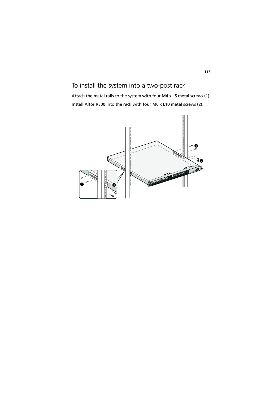 Acer R300 manual To install the system into a two-post rack 