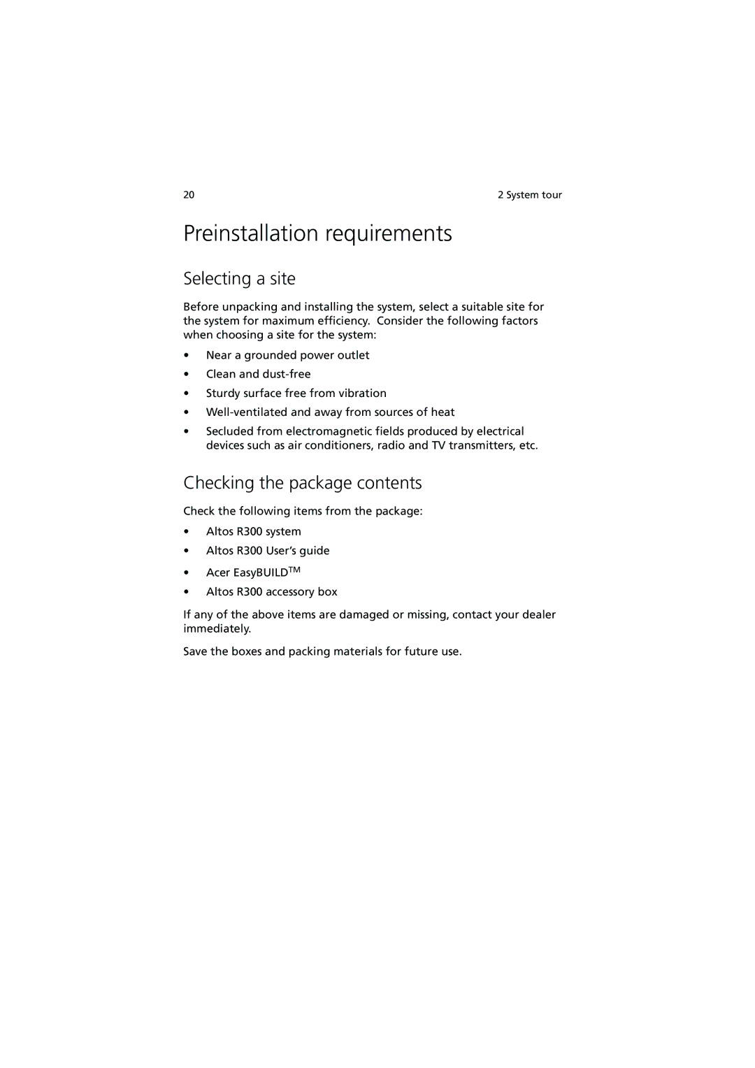 Acer R300 manual Preinstallation requirements, Selecting a site, Checking the package contents 