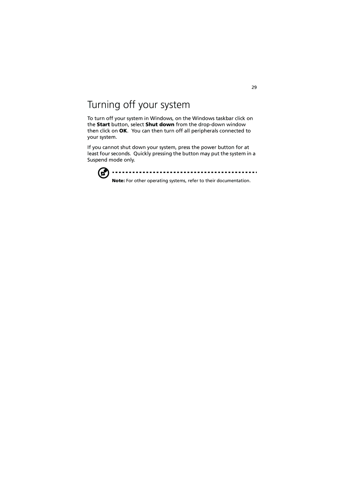 Acer R300 manual Turning off your system 