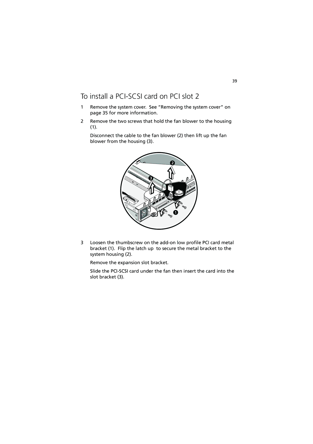 Acer R300 manual To install a PCI-SCSI card on PCI slot 