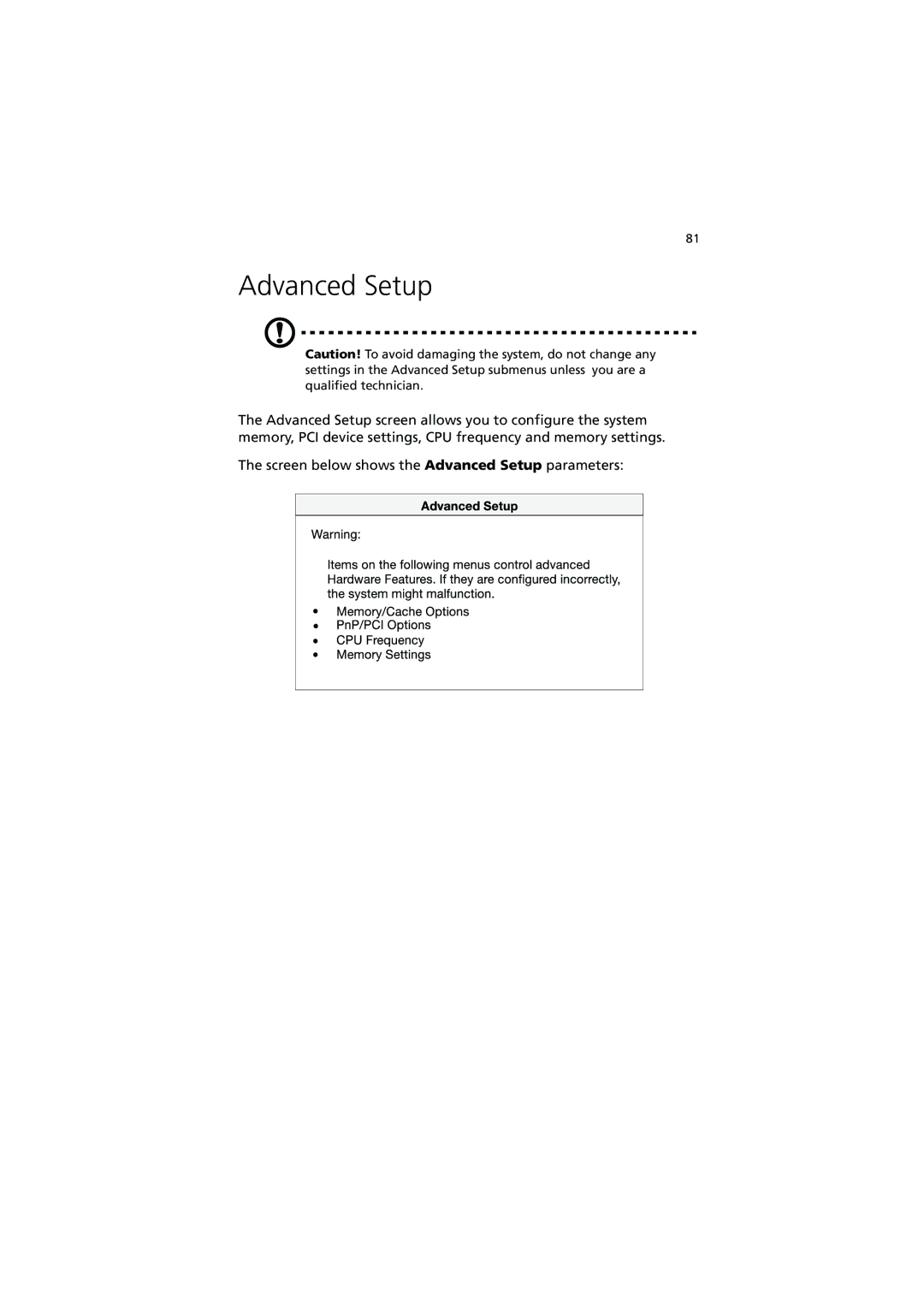 Acer R300 manual Advanced Setup 