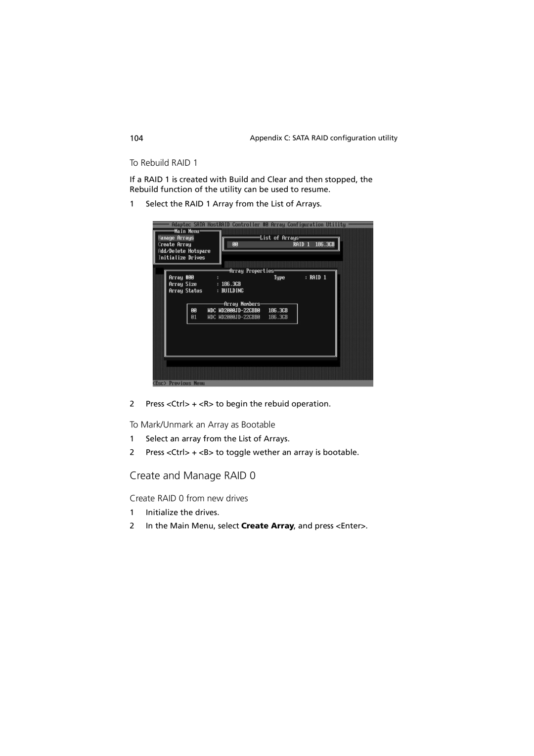 Acer R310 manual Create and Manage RAID, To Rebuild RAID 