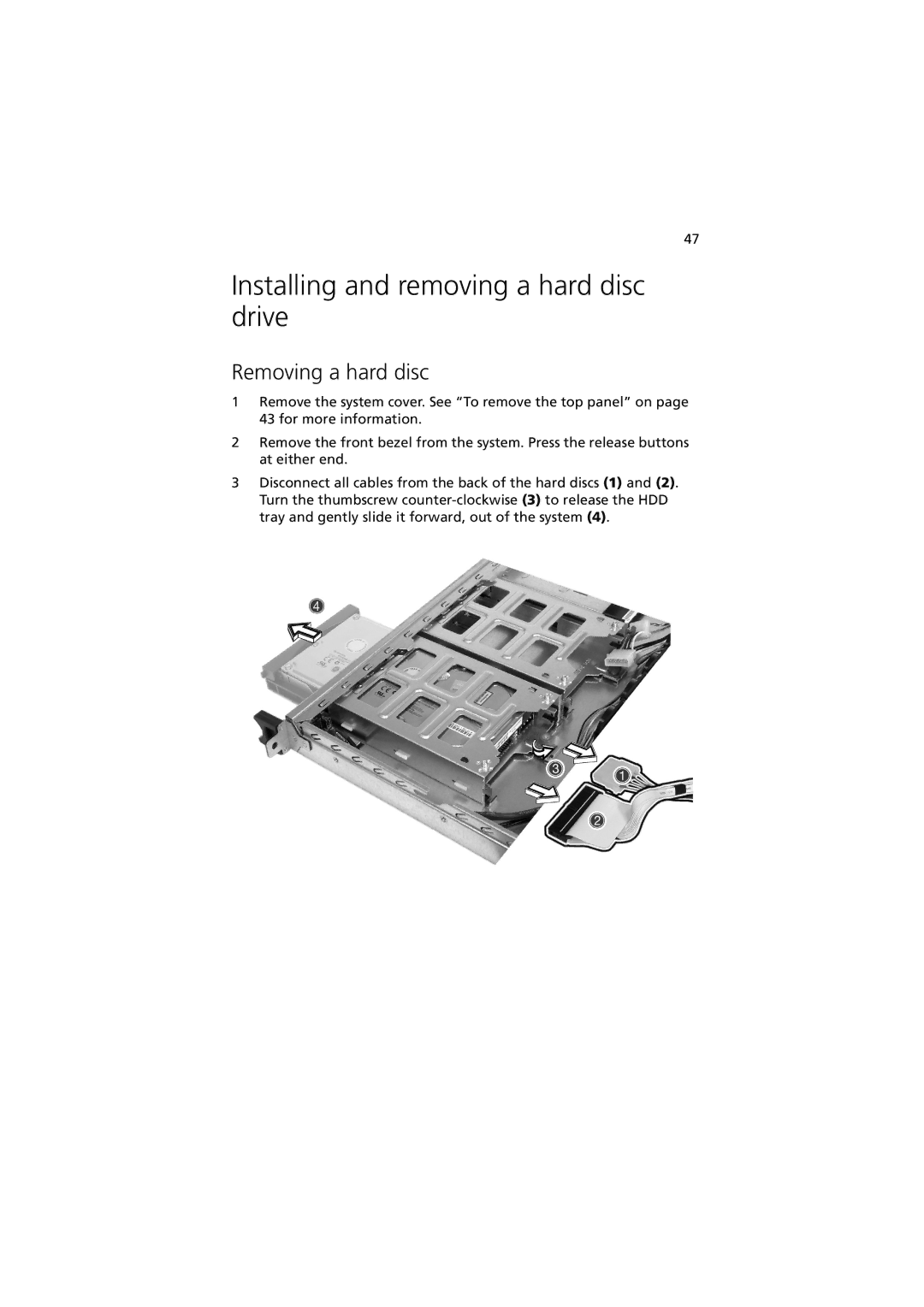 Acer R310 manual Installing and removing a hard disc drive, Removing a hard disc 