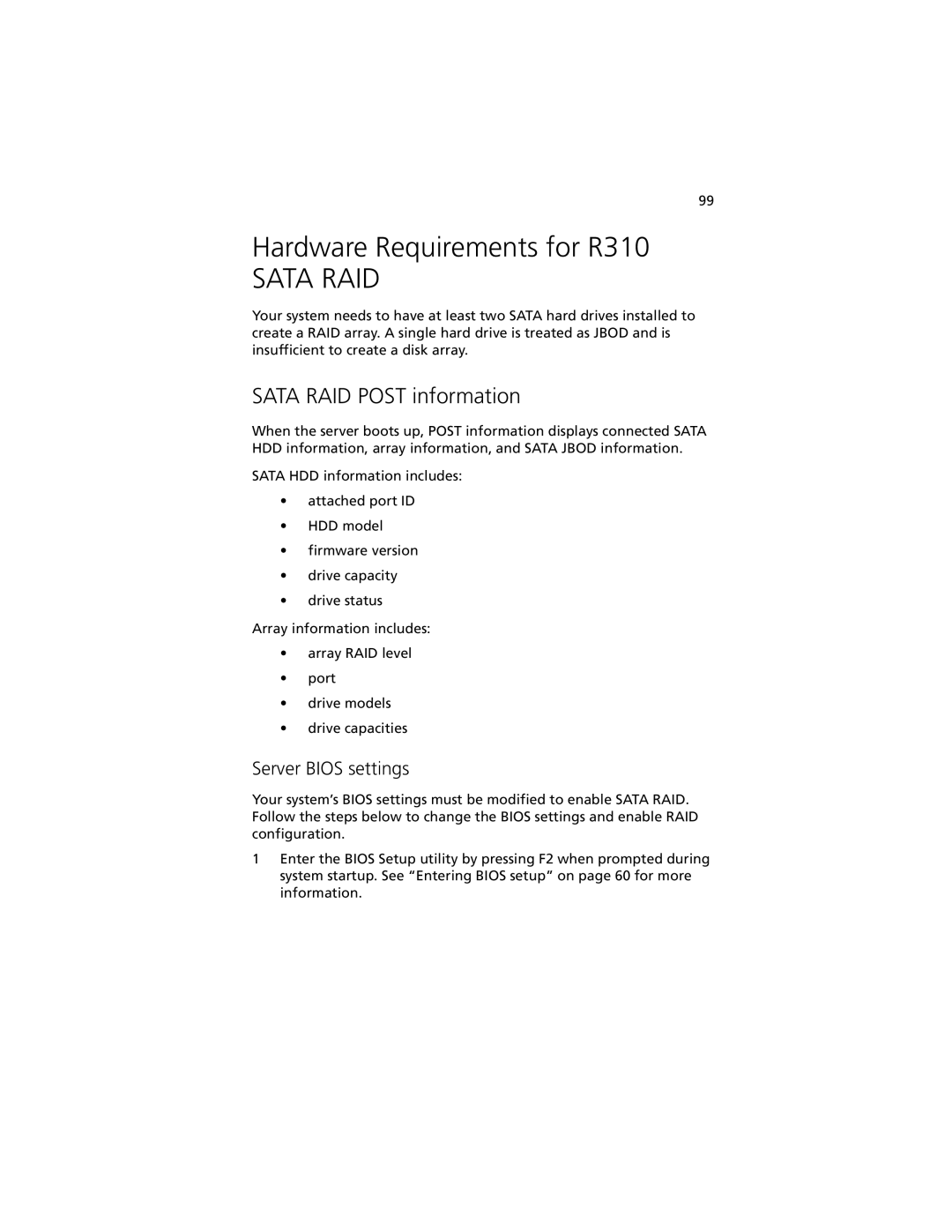 Acer manual Hardware Requirements for R310, Sata RAID Post information, Server Bios settings 