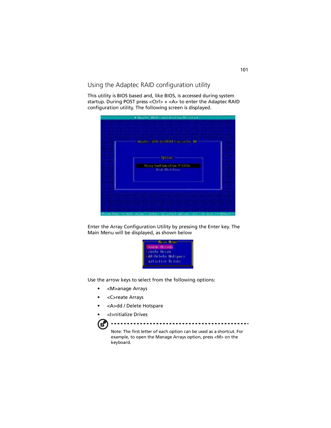 Acer R310 manual Using the Adaptec RAID configuration utility 