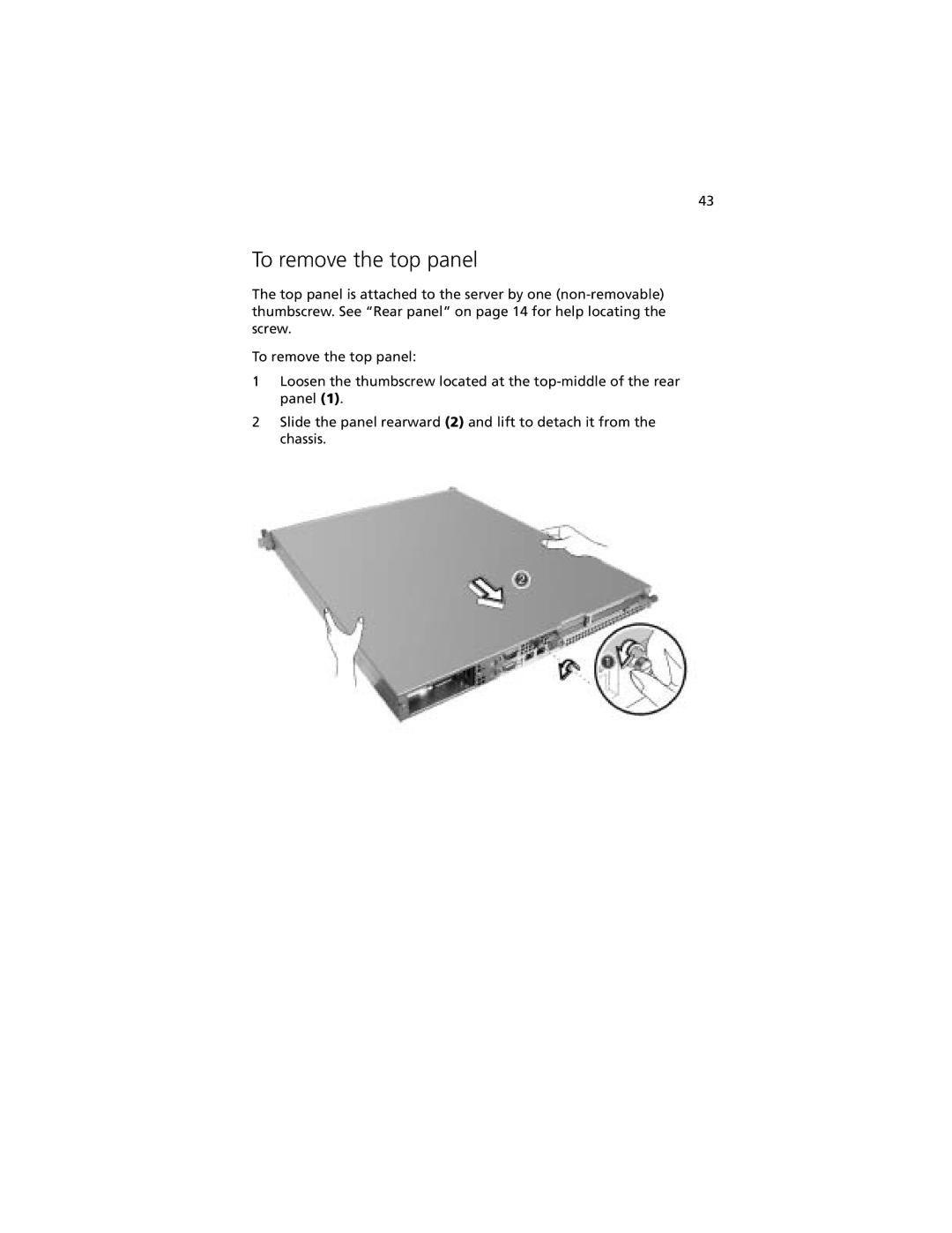 Acer R310 manual To remove the top panel 