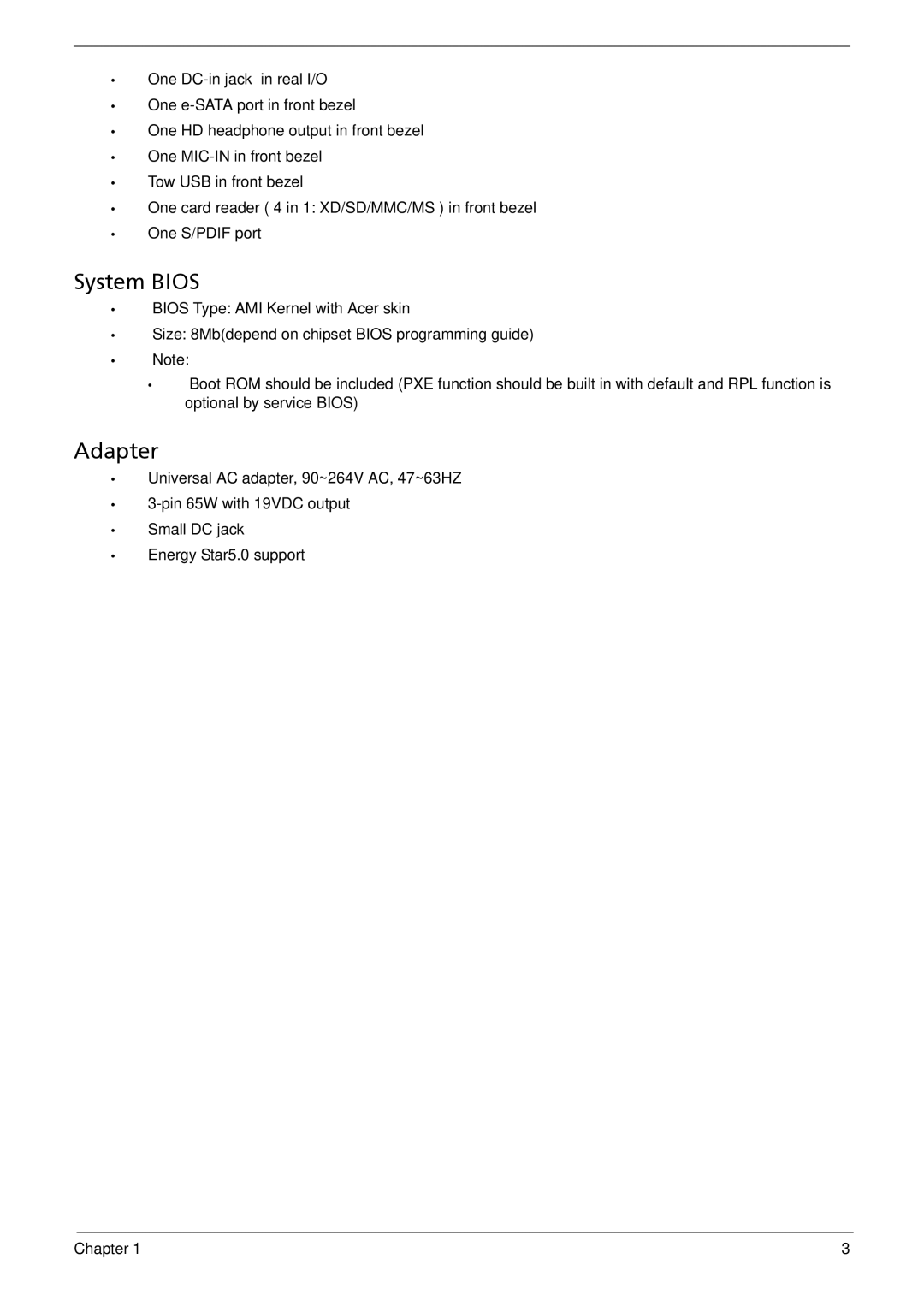 Acer R3610 manual System Bios, Adapter 