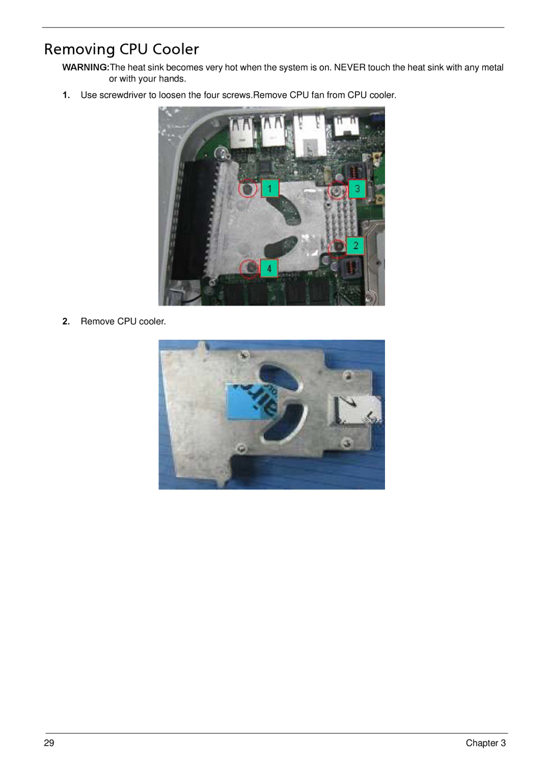 Acer R3610 manual Removing CPU Cooler 