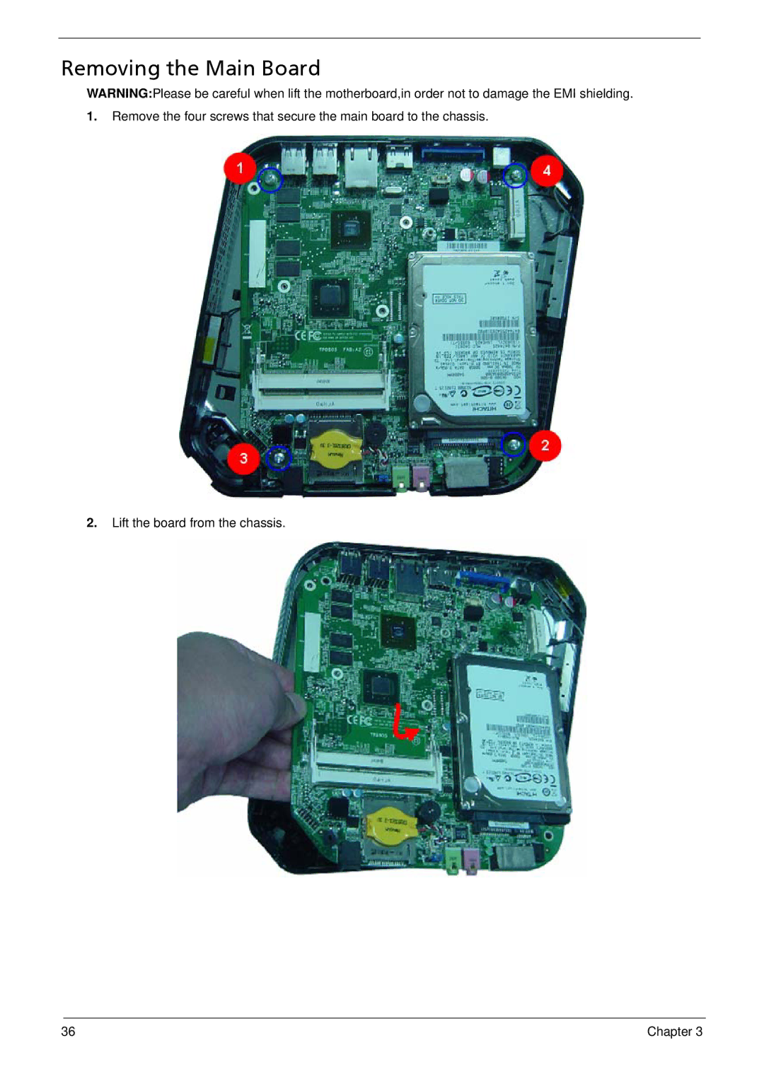 Acer R3700 manual Removing the Main Board 