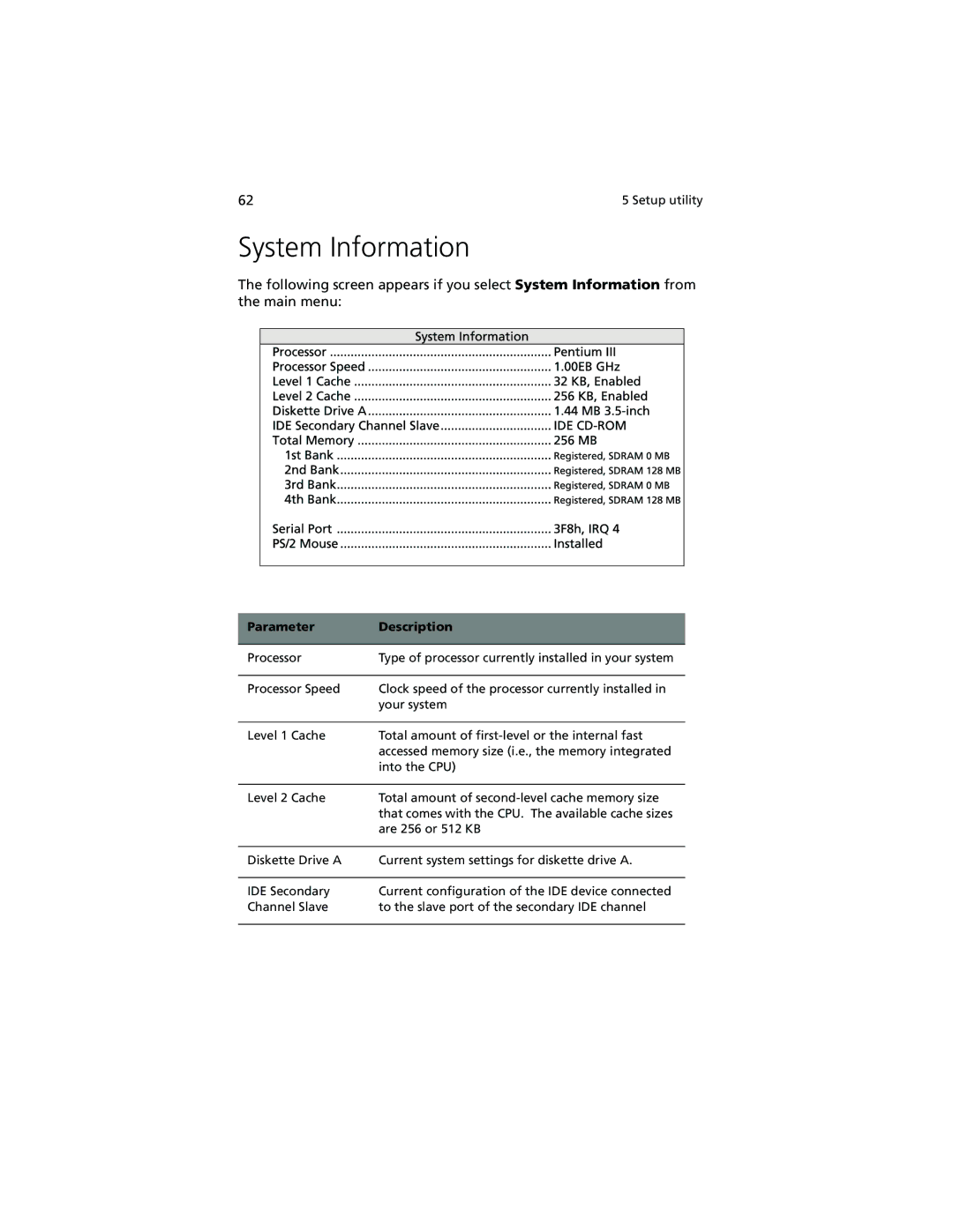 Acer R500 manual System Information, Parameter Description 