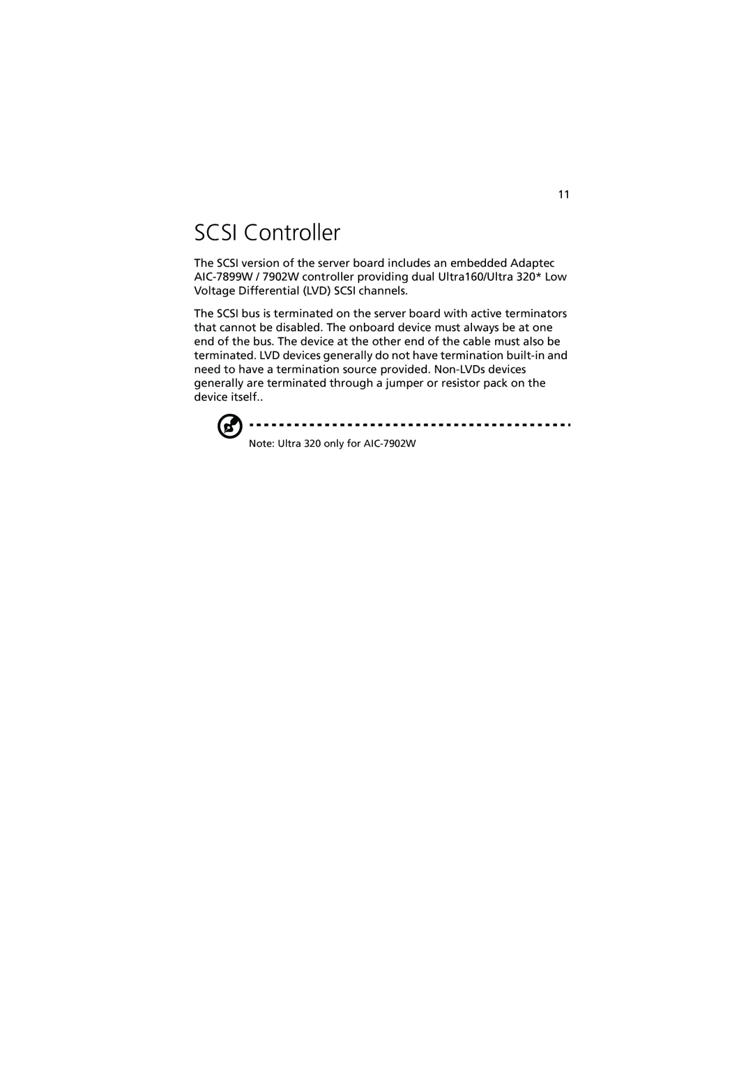 Acer R700 manual Scsi Controller 