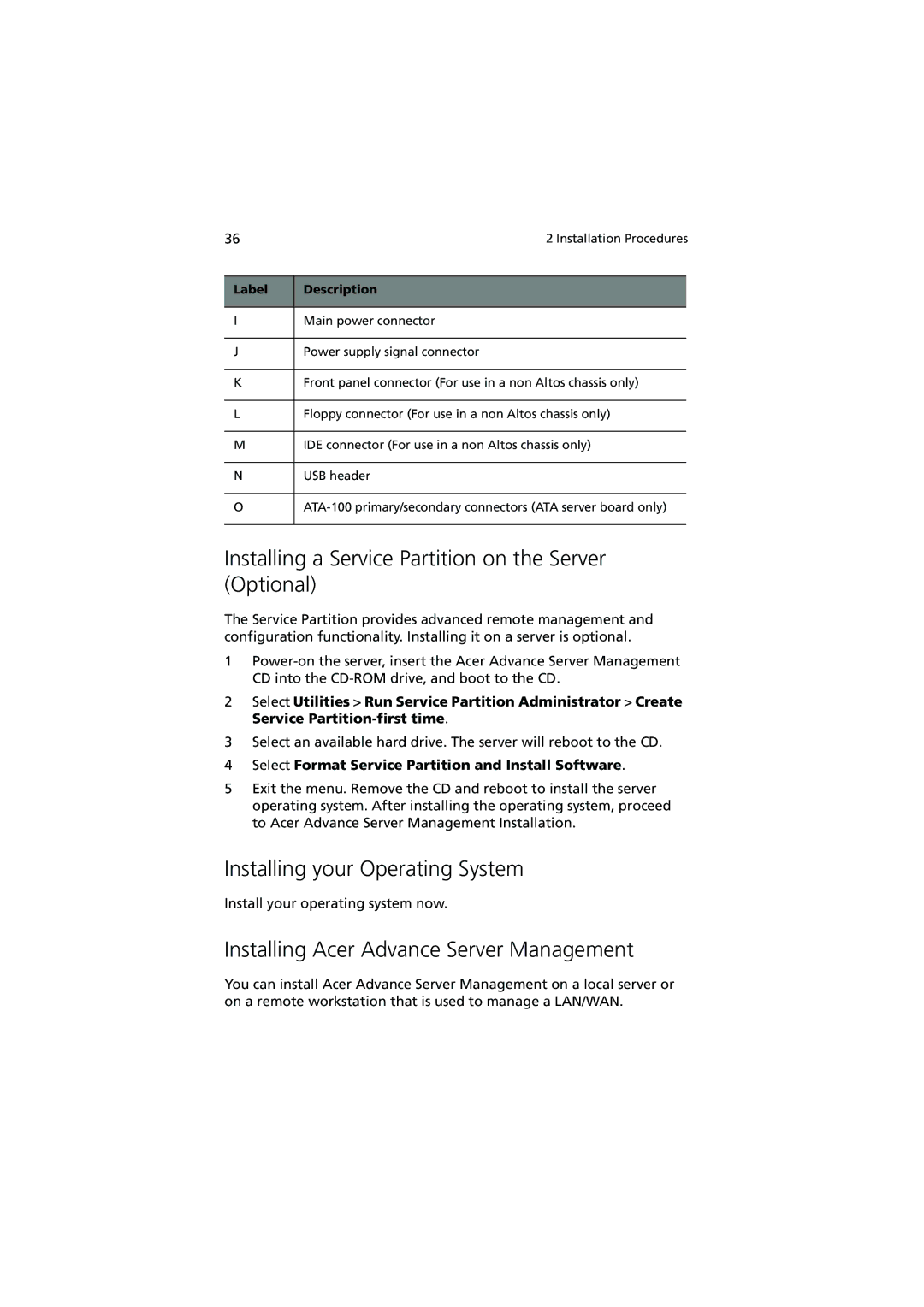 Acer R700 manual Installing a Service Partition on the Server Optional, Installing your Operating System 