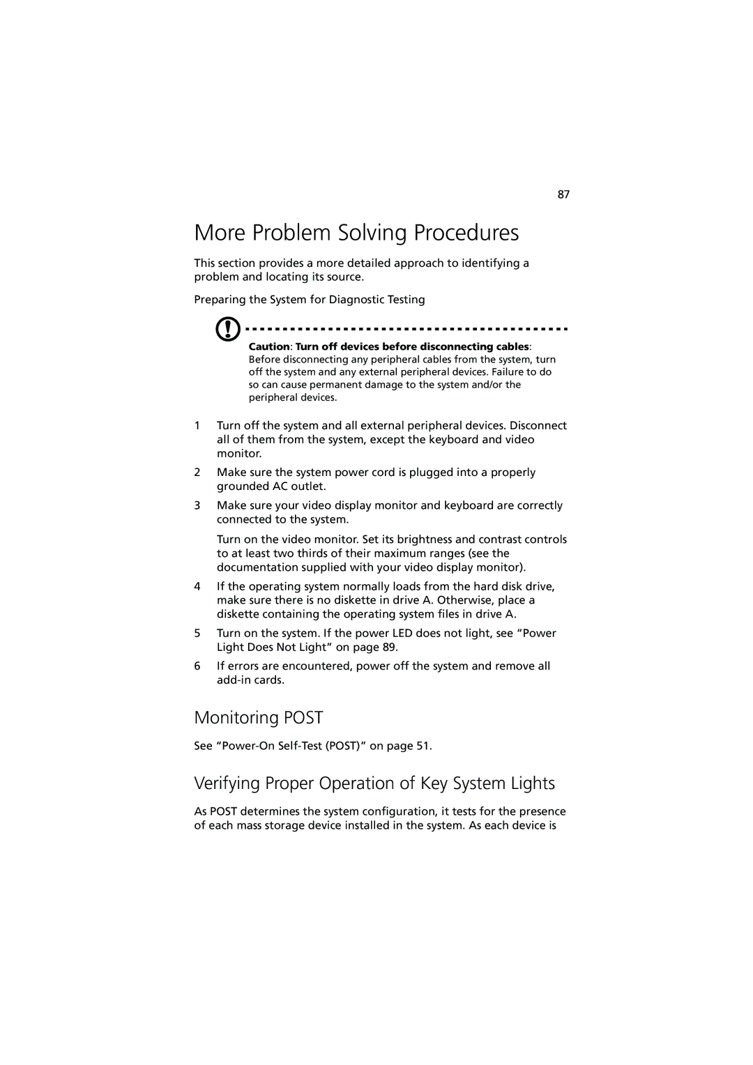 Acer R700 manual More Problem Solving Procedures, Monitoring Post, Verifying Proper Operation of Key System Lights 