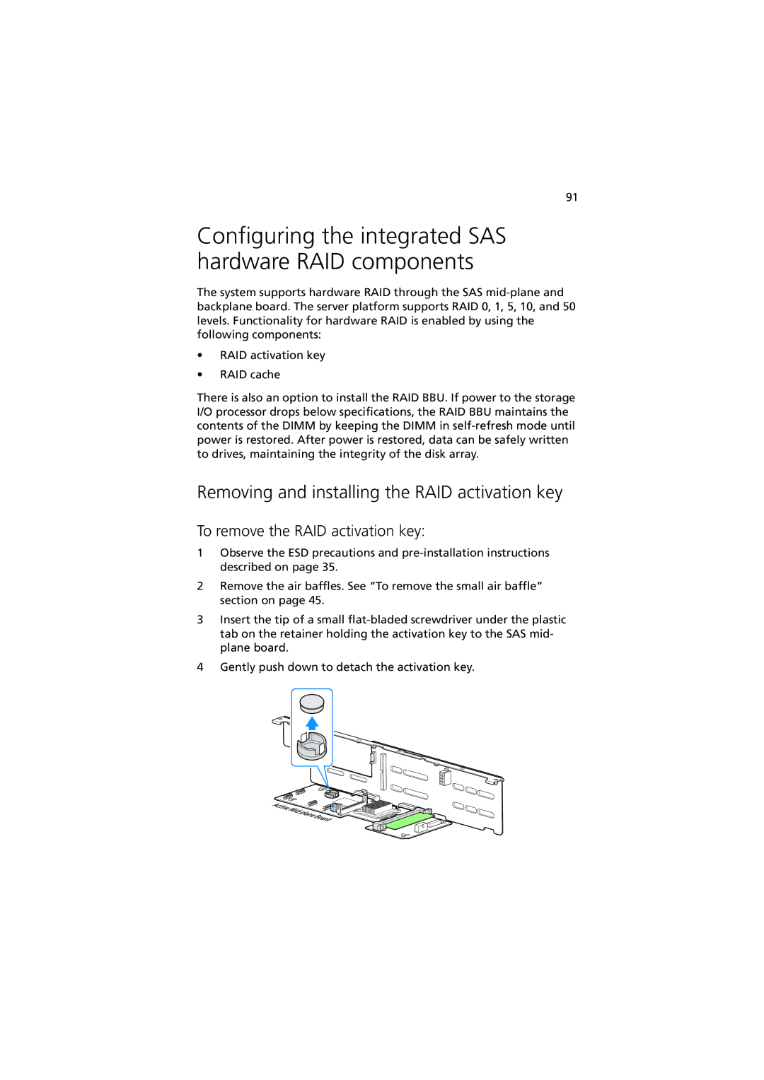 Acer R720 Series manual Removing and installing the RAID activation key, To remove the RAID activation key 