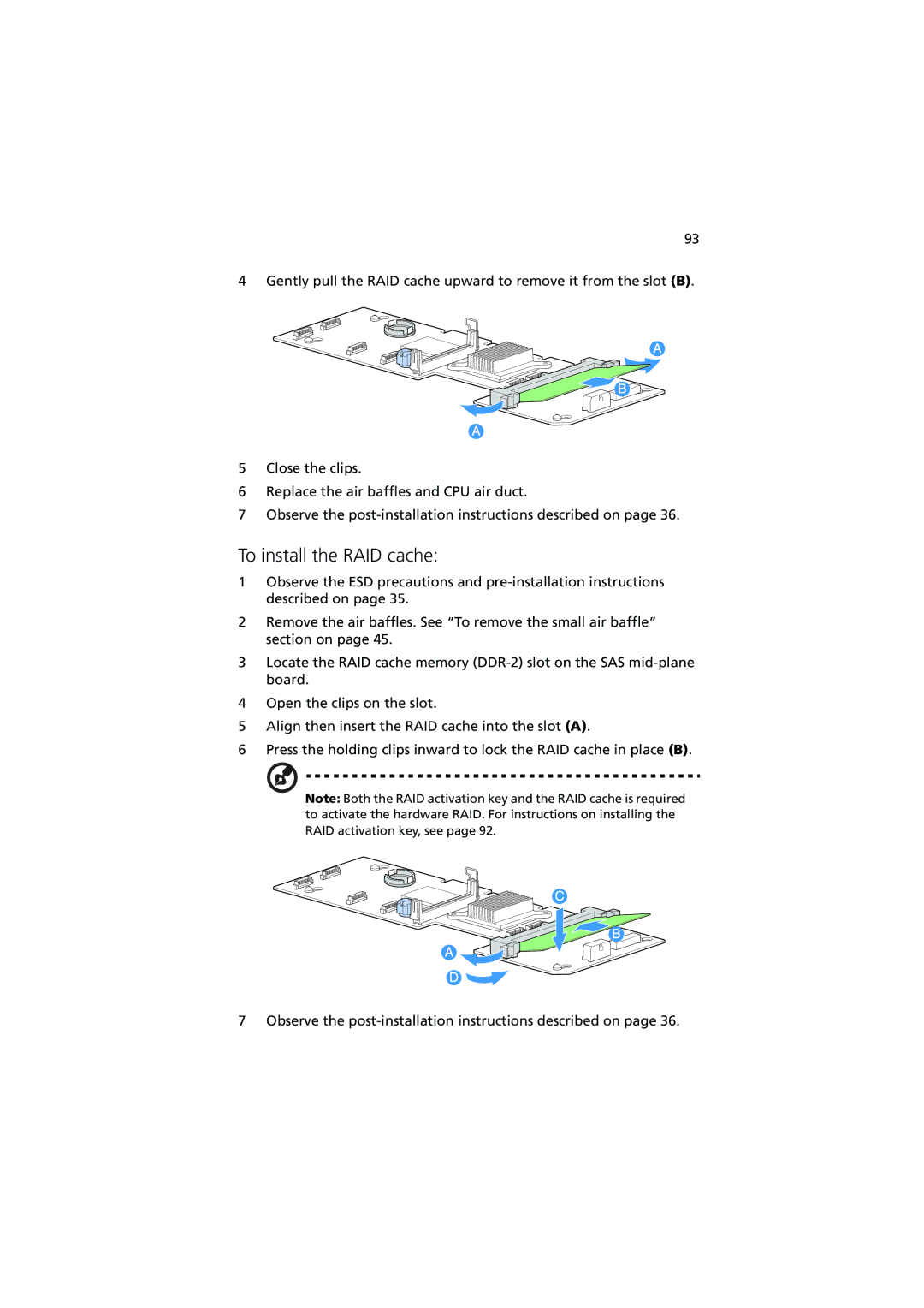 Acer R720 Series manual To install the RAID cache 