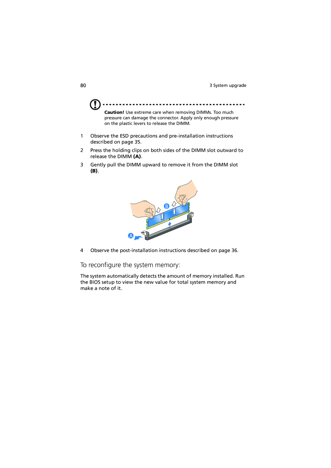 Acer R720 Series manual To reconfigure the system memory 