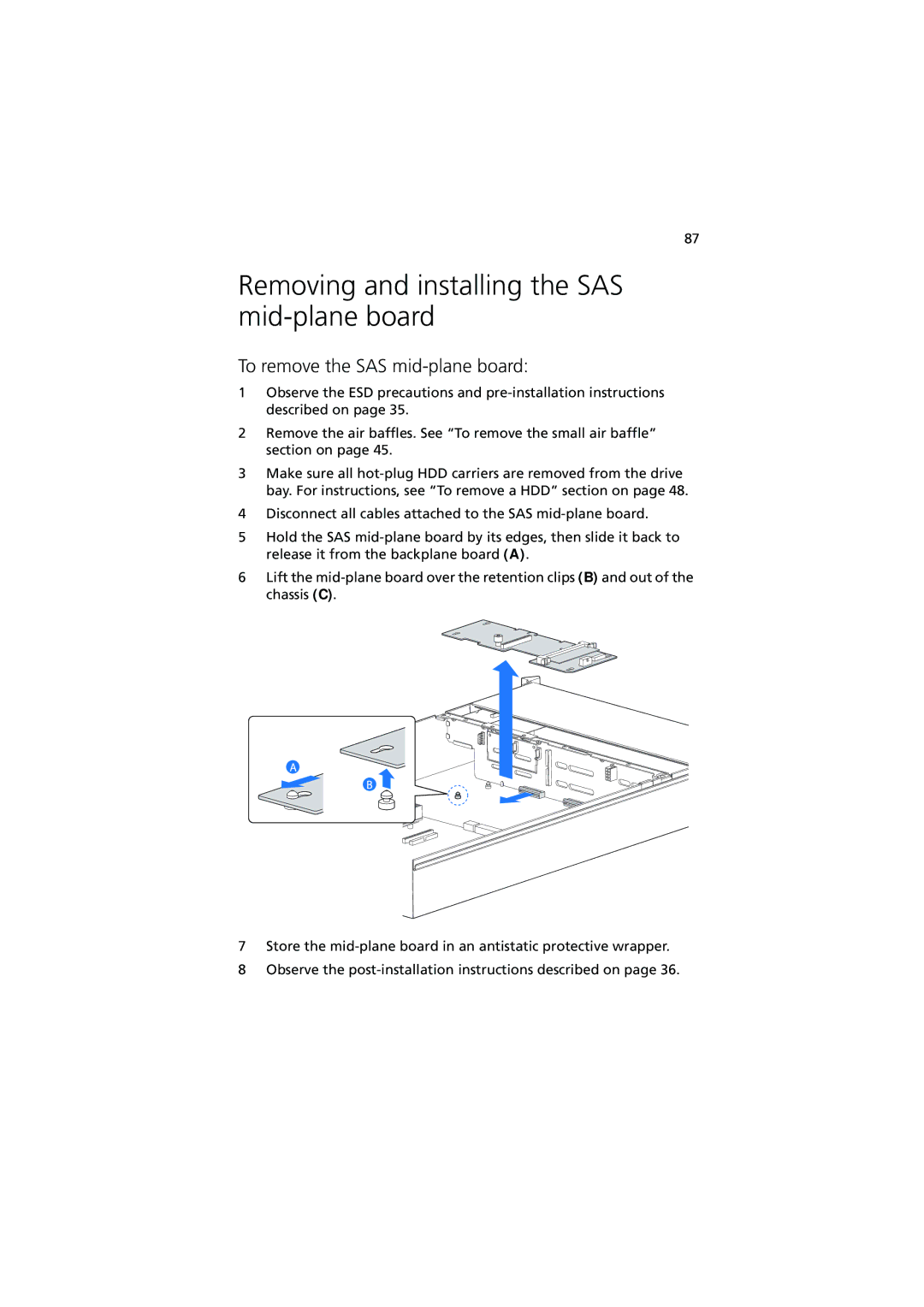 Acer R720 Series manual Removing and installing the SAS mid-plane board, To remove the SAS mid-plane board 