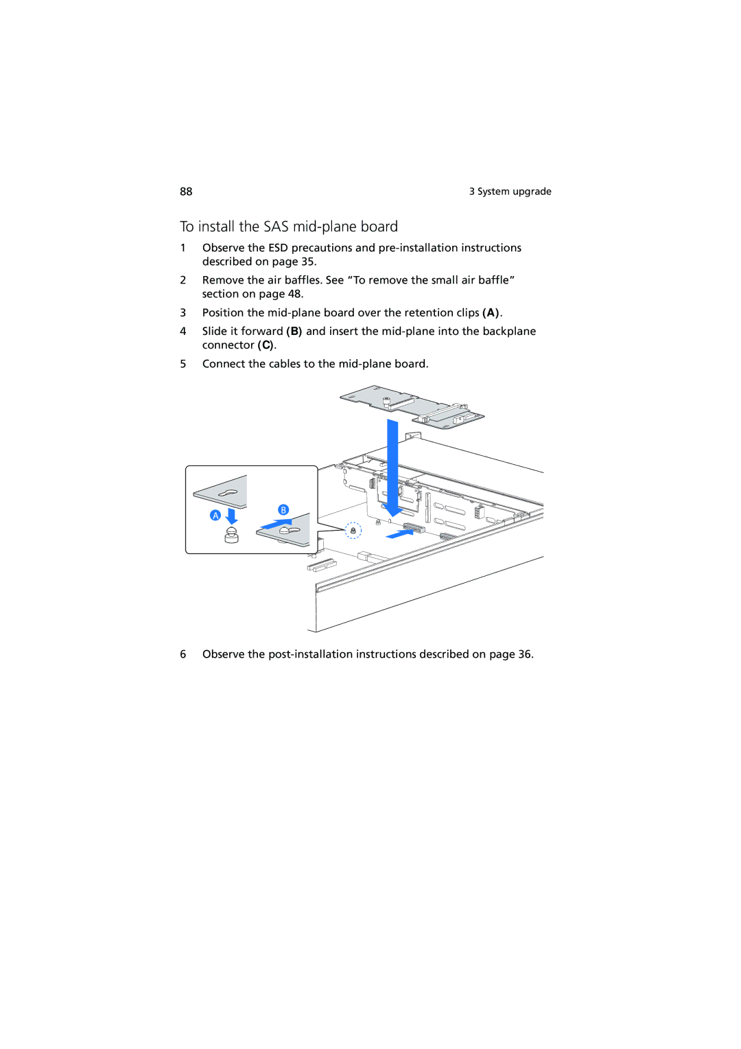 Acer R720 Series manual To install the SAS mid-plane board 