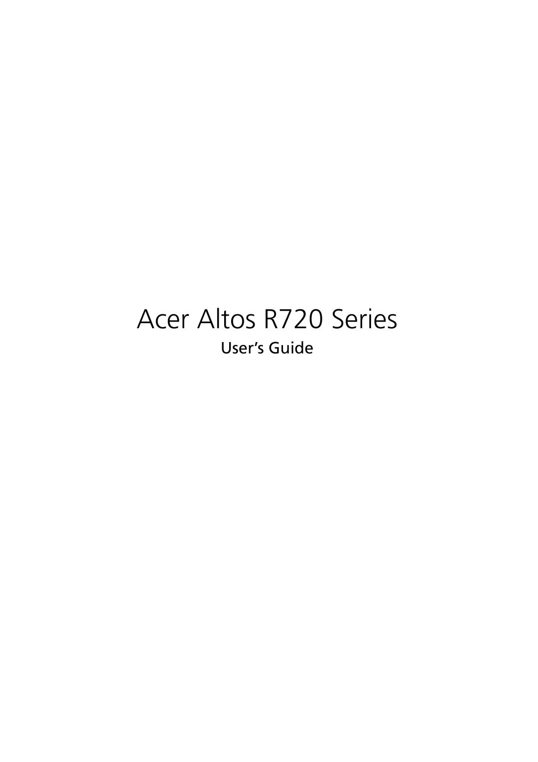 Acer manual Acer Altos R720 Series, User’s Guide 
