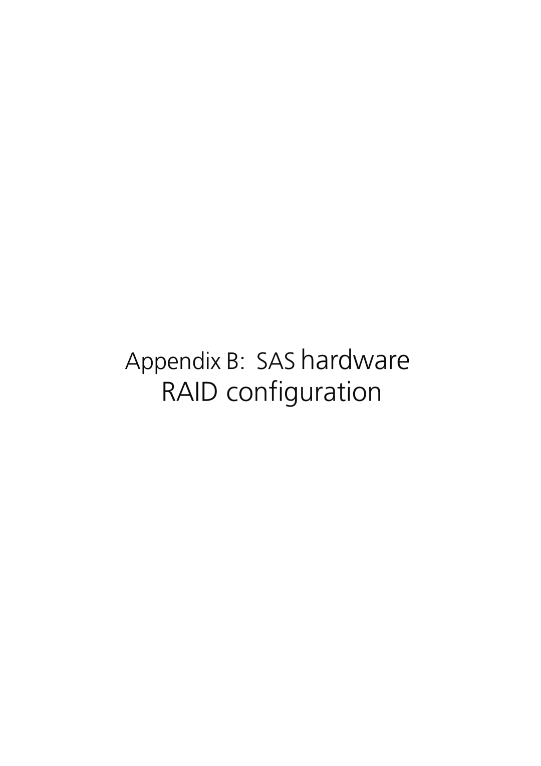Acer R720 Series manual RAID configuration, Appendix B SAS hardware 